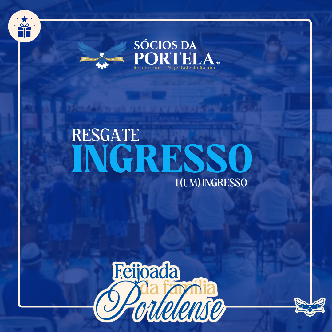 Ingresso pista Feijoada da Família Portelense Nov/26